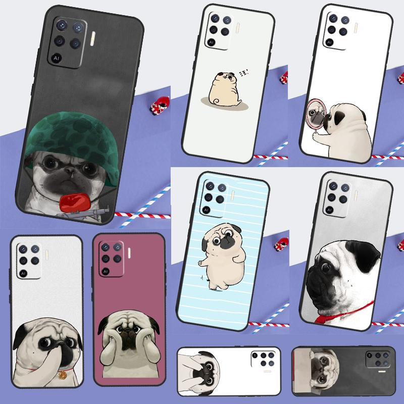 Pug Dog Funny Cartoon Case For Oppo A18 A38 A58 A78 A98 A40 A60 A80 A16 A76 A96 A15 A17 A77 A74 A94 A54 A57S Cover