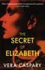 The Secret of Elizabeth by Vera Caspary Paperback Book 9781471920905