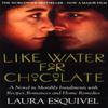 Like Water For Chocolate by Laura Esquivel Paperback Book 9780552995870