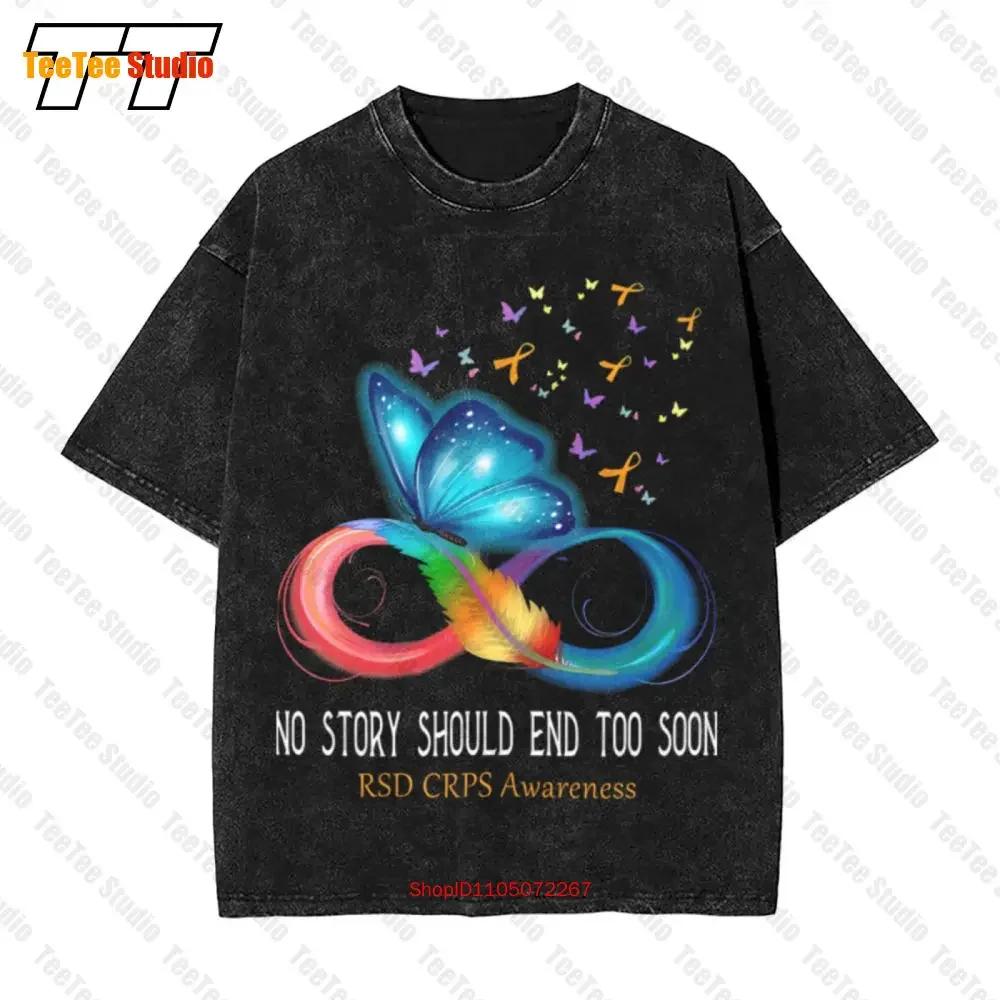 No Story Should End Too Soon Rsd Crps Awareness Support Vintage Oversized TShirt Size S Xl ANF S
