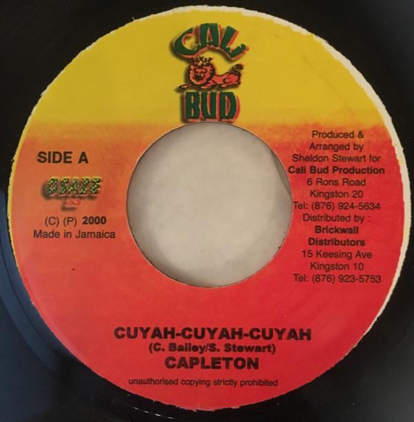 

7-дюймовая пластинка CAPLETON - Cuyah-Cuyah-Cuyah НИКАКОЙ Cali Bud 2000 Ямайка Регги, Ска и Даб Б/У