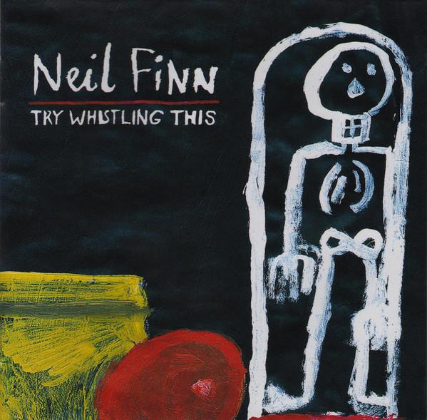 

CD FINN NEIL Try Whistling This 724349513921 Parlophone UK Rock Used