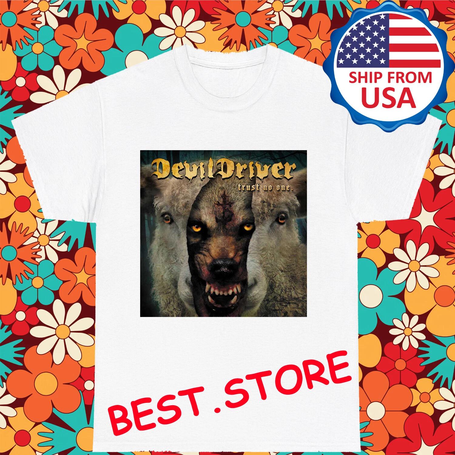 Devil Driver Trust No One Men s White Size S-5XL 4XL