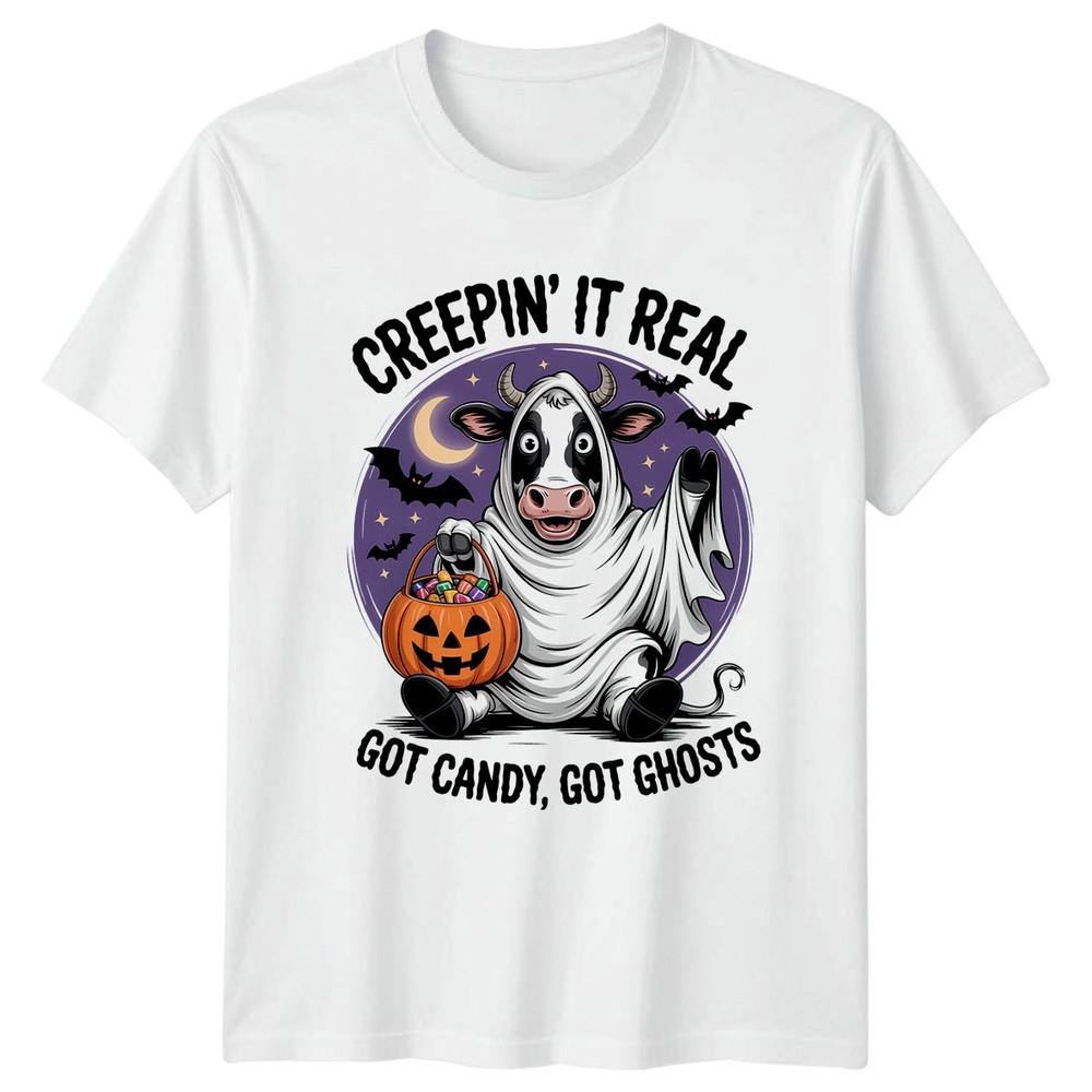 Creepin It Real Got Candy TShirt Cow Halloween Gift For Him And Her S