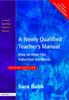 The A Newly Qualified Teacher's Manual : How To Meet the Induction Standards Book