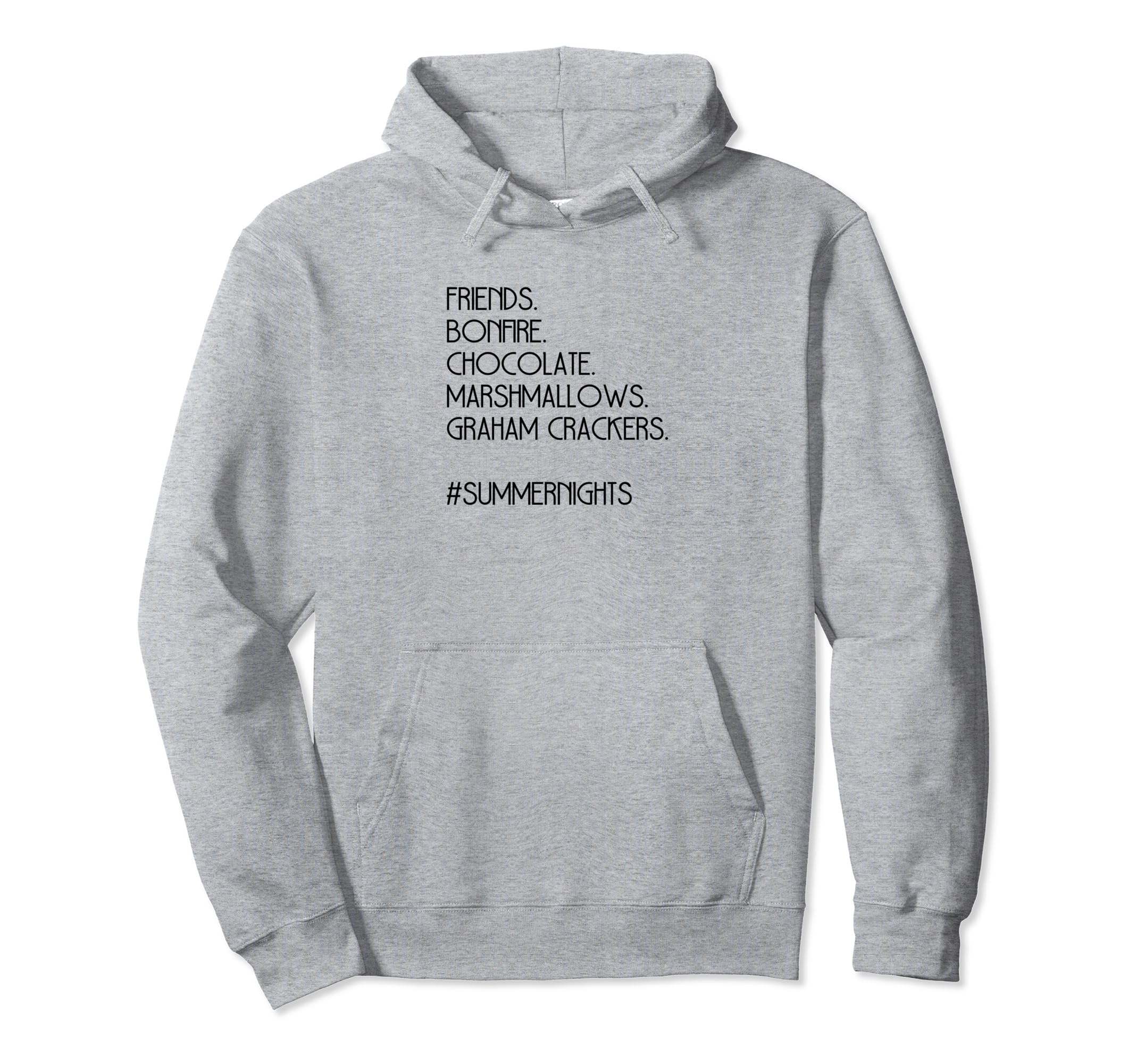 

Summer Nights - Friends, Bonfire, S mores, #summernights Hoodie