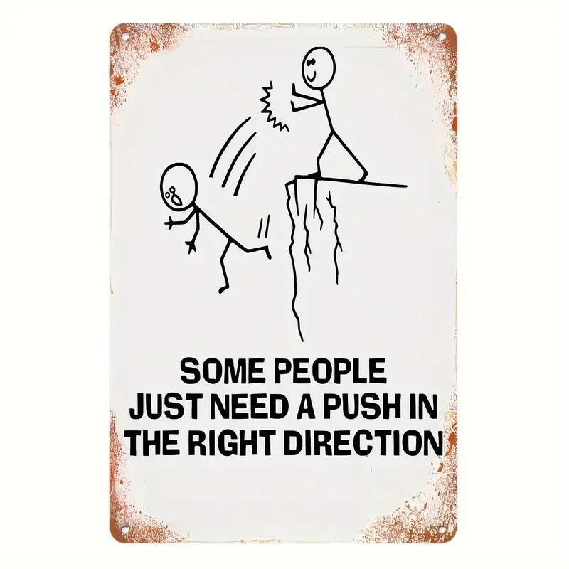 Humorous Satirical Phrases Aluminum Sign Vintage Metal Sign For Home, Cafe Bar Club, Garage, Spaces LivingRoom Wall Decor