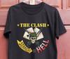 The Clash Band Straight To Hell  Full Size S-5XL Unisex T-Shirt