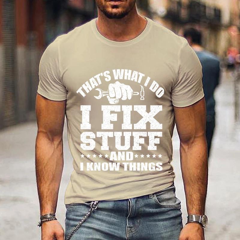 Men’s Cool Clothes Oversized Short Sleeves Streetwear Men That's What I Do I Fix Stuff Father’s Shirt Gift Summer Fashion Shirts