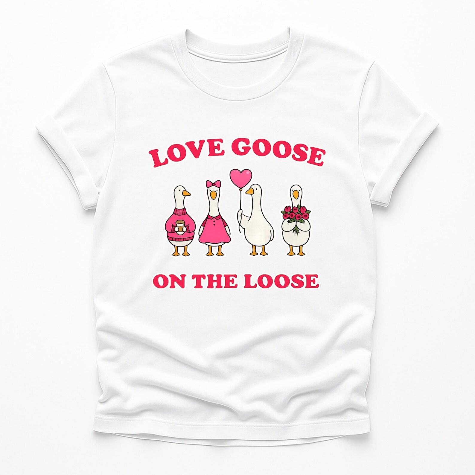 Love Goose On The Loose Shirt | Funny Valentine’s Day Gift | Cute Goose Couple Tee | Animal Pun Shirt L