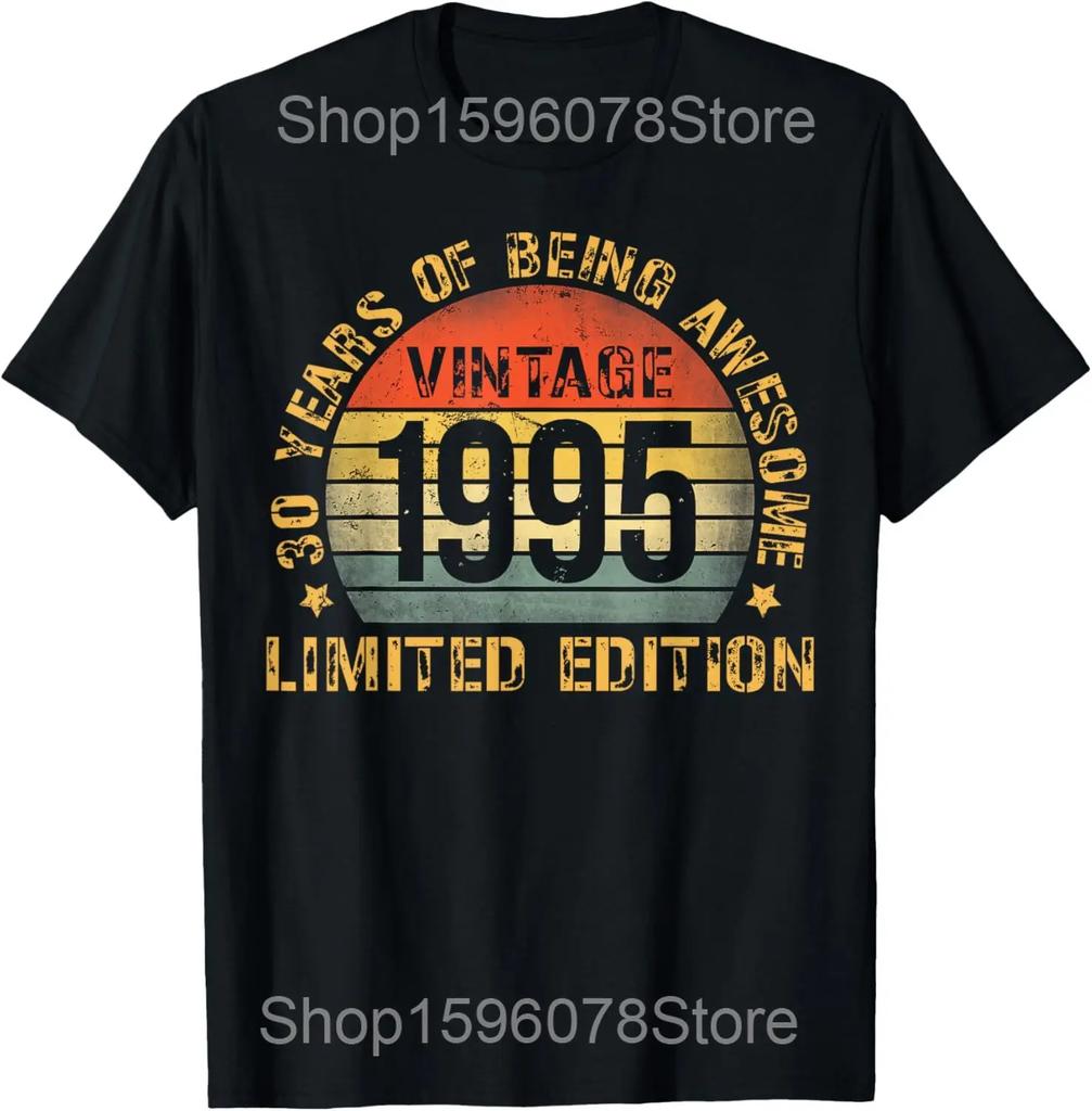 Vintage 30th Birthday Decorations Vintage 1995 30 Years Old T Shirts Men Streetwear Tee Shirt Short Sleeve Unisex Loose Clothing