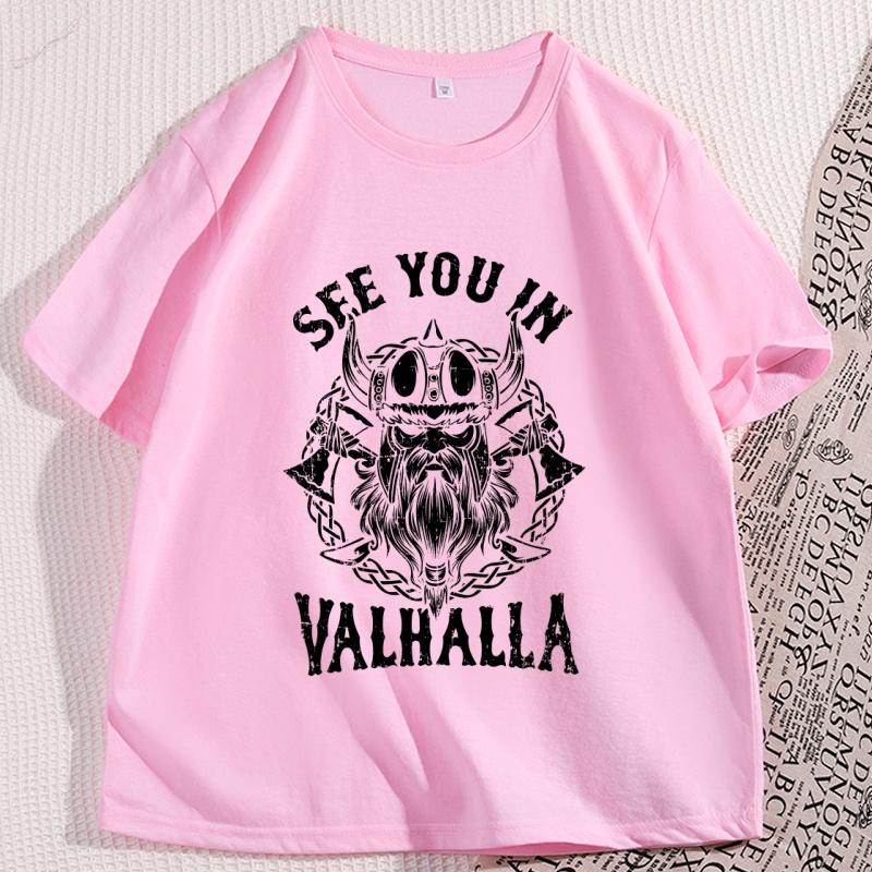 Vintage See You in Valhalla T Shirt Womern Causal Cotton Short Sleeve Round Neck Tshirt Comfortable Round Neck Comfortable Tee