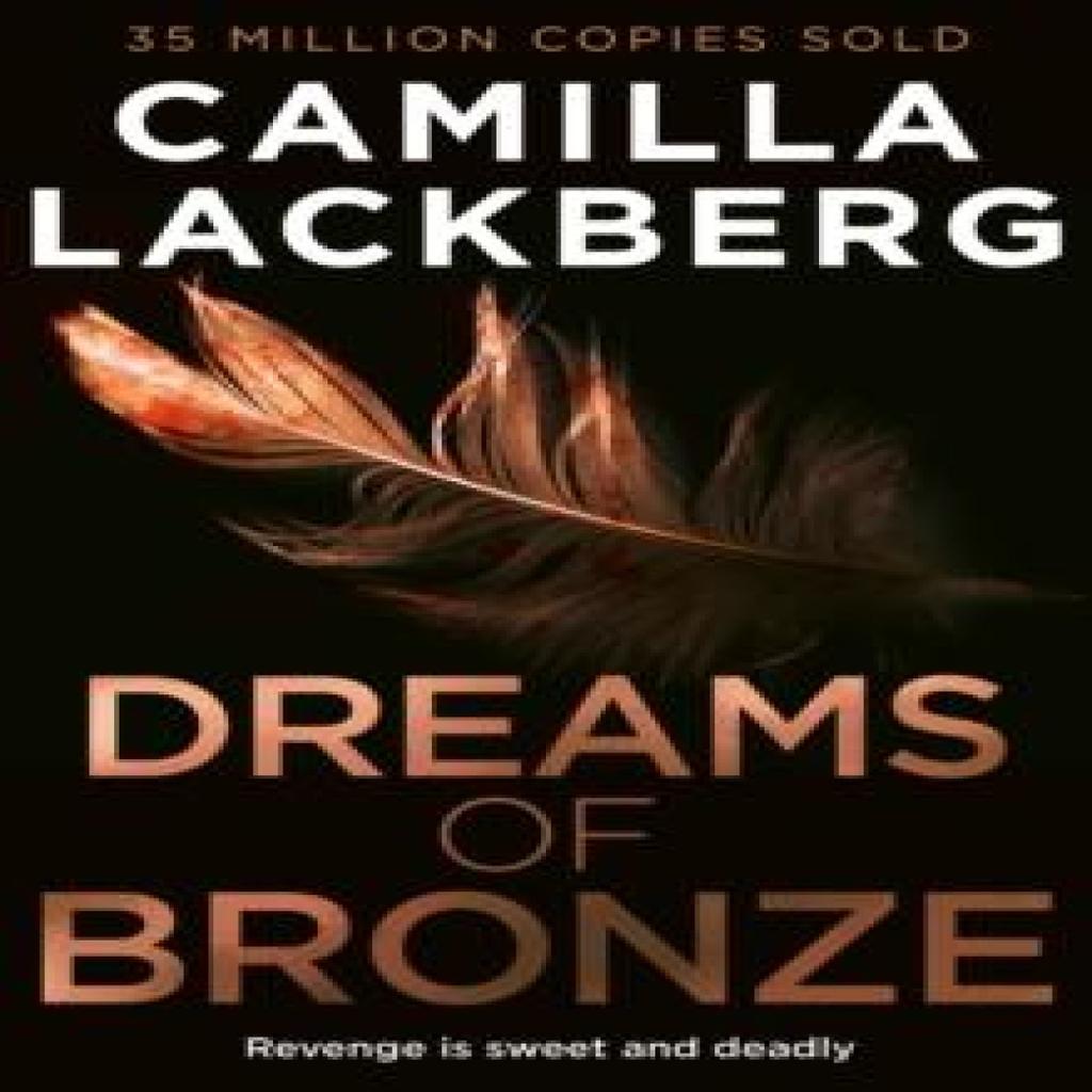Dreams of Bronze by Camilla Lackberg Hardback Book 9780008713676