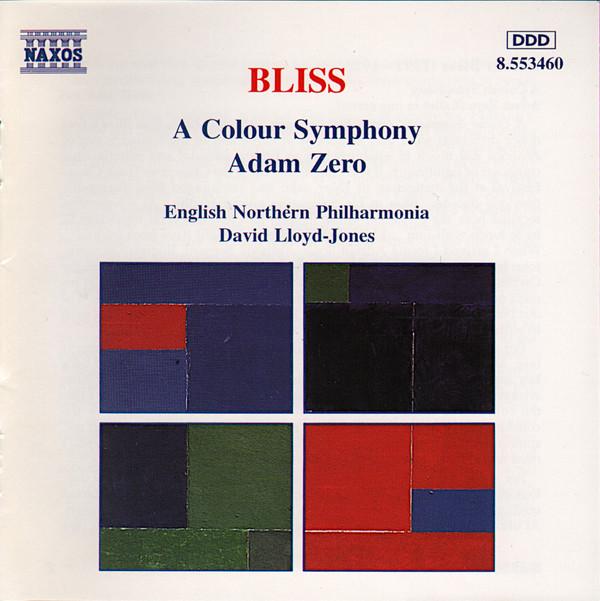 

CD A. BLISS DAVID LLOYDJONES ENGLIS BlissColour SympAdam Zero 8553460 Naxos 1996 Europe Classical Used