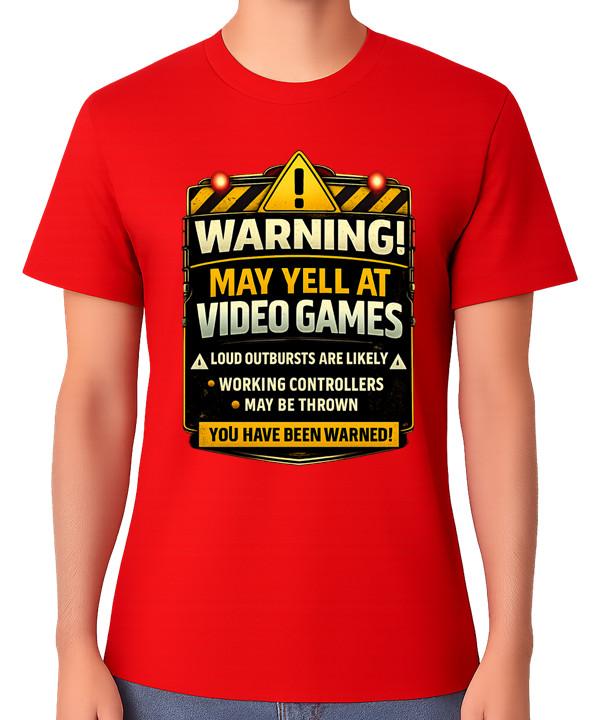Warning May Yell At Video Games Gamer T-Shirt Funny Gaming Unisex Tee S