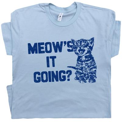 Katzen T-Shirt Mit Lustigem Spruch Süße Miau's Geht's Kätzchen Witziger Slogan Männer Frauen