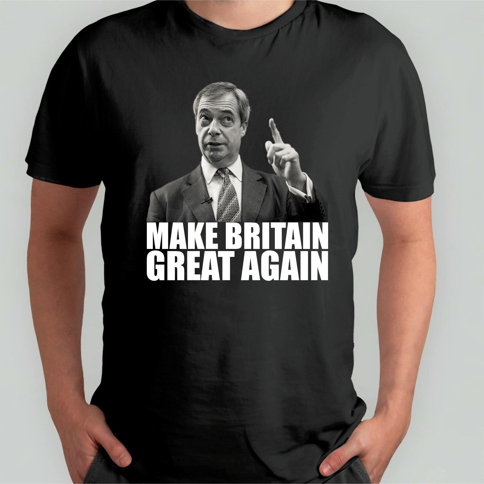 Make Britain Great Again T Shirt,Nigel Farage Bold UK Reforms Political Humors L