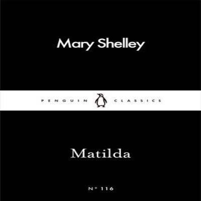 Matilda by Mary Shelley Paperback Book 9780241251874