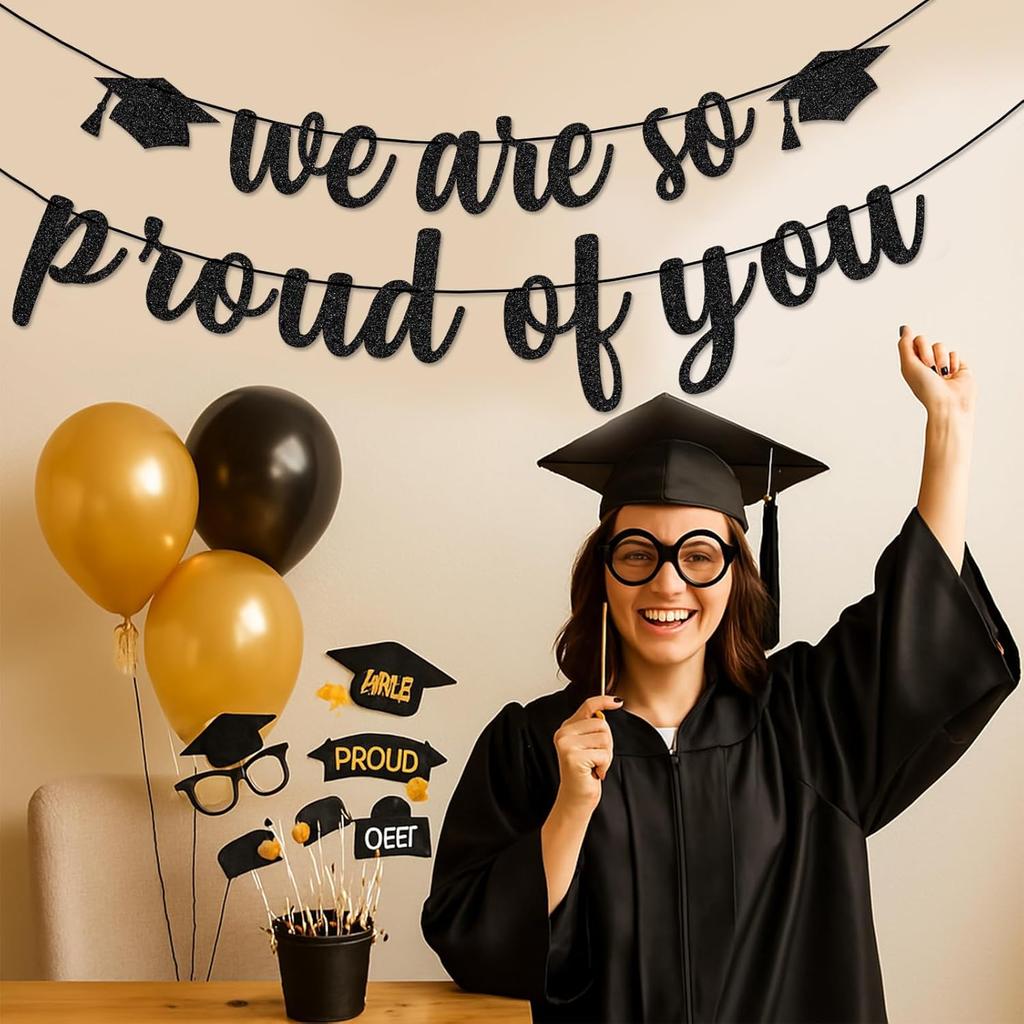 We Are So Proud of You Banner – Black Glitter Graduation Decorations 2025, Pre-Strung Congrats Grad Banner for College, High School, Senior Party,