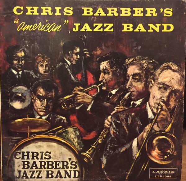 

LP Record CHRIS BARBER S JAZZ BAND - Chris Barber s American Jazz Band LLP1009 Laurie Records 1961 US Jazz Used