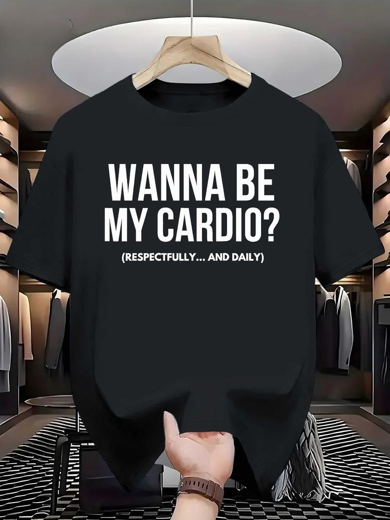 Unisexs Wanna Be My Cardio Fitness Letter Unisex T Shirt Cotton Tee Top Streetwear Oversize Meme Ironic Humor Casual Trendy Funny