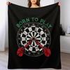 Born To Play Darts Throw Blanket Warm Throw Blanket Gift for Anniversary