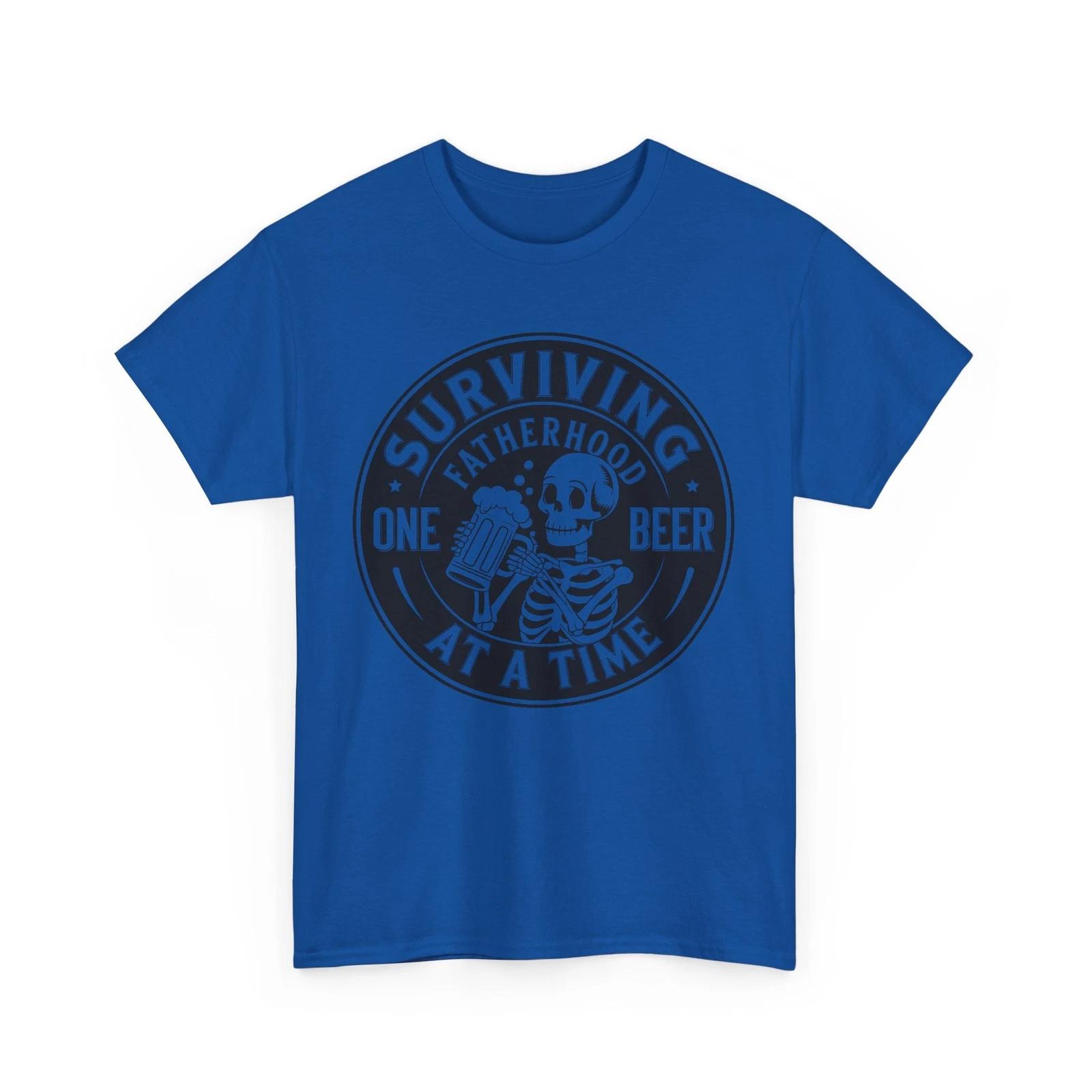 

Beer Drinking T-Shirt | Beer Shirt | Beer T-Shirt Surviving Fatherhood One Beer 4XL