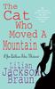 The Cat Who Moved a Mountain The Cat Who Mysteries Book 13 by Lilian Jackson Braun Paperback Book 9780747239284