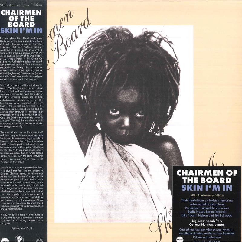 

LP Record CHAIRMEN OF THE BOARD - Skin I m In DEMREC1206 Demon Records 2024 UK & Europ Soul/Funk