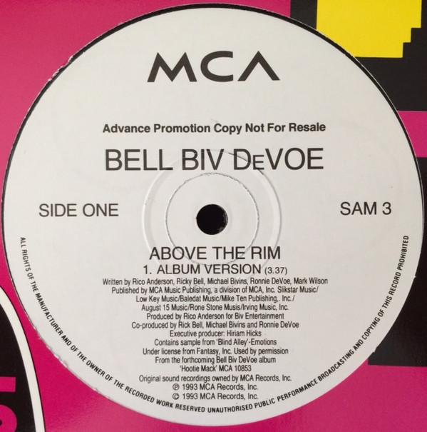 

12-дюймовая пластинка BELL BIV DEVOE Above The Rim SAM3 MCA Records 1993 Европа Рэп Хип-Хоп R&B Б/у