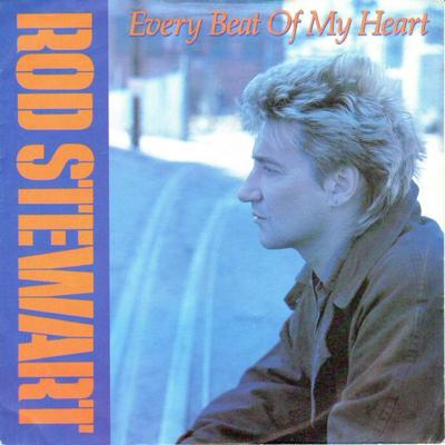 7-Zoll Schallplatte ROD STEWART - Every Beat Of My Heart W8625 Warner Bros. Re 1986 UK Rock Used