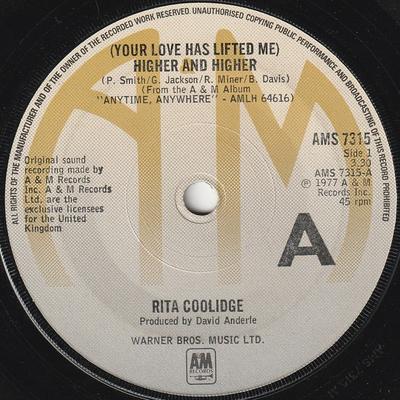 7inch Record RITA COOLIDGE - (Your Love Has Lifted Me) Higher An AMS7315 A&M Records 1977 UK Pop Used