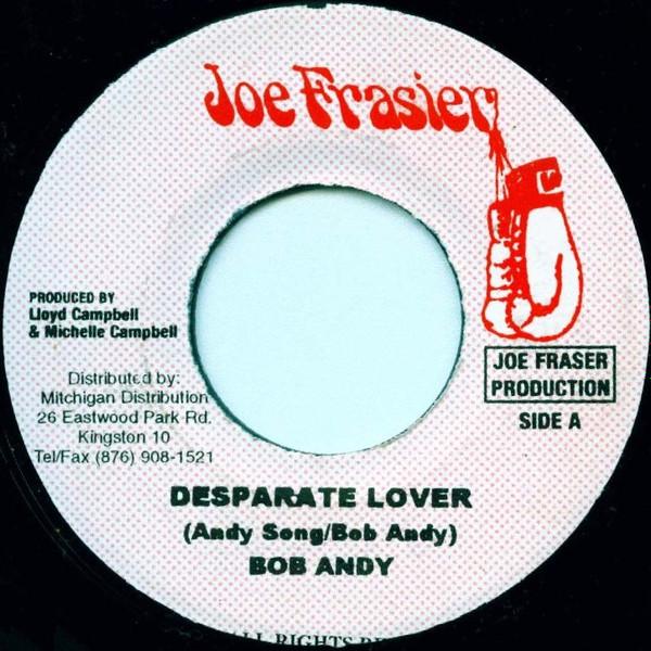 

7inch Record BOB ANDY - Desparate Lover NONE Joe Frasier Jamaica Reggae, Ska & Dub Used