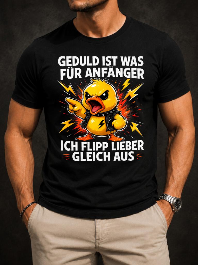 Gerunisex Geduld Ist Was Fur Anfanger Graphic With Punk Duck Lightning Bolts And Ich Flipp Lieber Text Unisex All TShirt