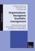 Libro Organisationsbezogenes Qualitatsmanagement : EFQM-orientierte Analyse Und Qualitatsentwicklungs-Projekte Am Beispiel Der Familienbildung