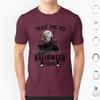 Take Me To Halloweentown T Shirt Men Women Kids 6xl Halloweentown Halloweentown University Halloween Halloweentown And Chill