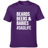 Beards Beers And Babies Letter Men T Shirt Dad Life Harajuku Short Sleeve Streetwear Tees Fashion