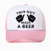 This Guy Needs A Beer Graphic Print Baseball Cap Women Summer Funny Casual Fashion Harajuku Drinking Gift Mesh Breathable