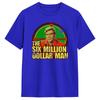 T-shirt TV Unisex Sei Milioni di Dollari T-shirt Estive in Puro Cotone per Unisex Hip Hop T-shirt Stampata Manica Corta Abbigliamento Streetwear