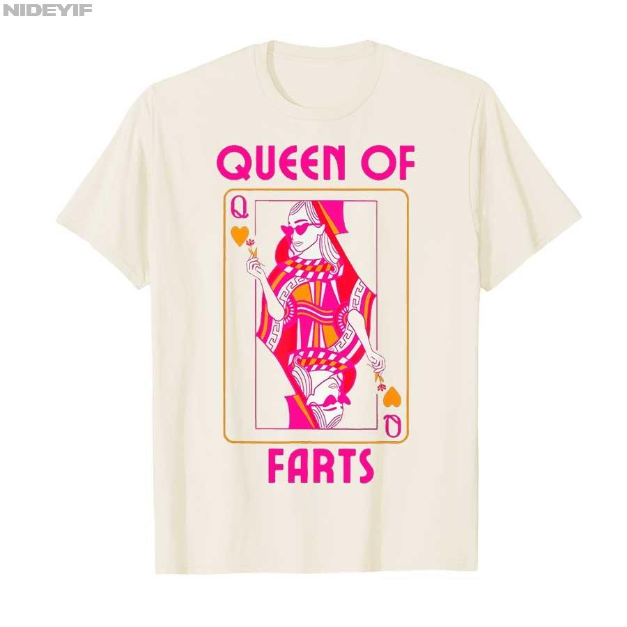 Queen of Farts Embarrassing Joke Adult Humor T-shirt Men Women 100% Cotton T Shirts Short Sleeve Tops 0725-1 P402
