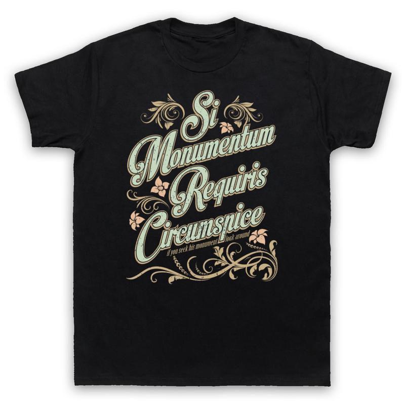 

SI MONUMENTUM REQUIRIS CIRCUMSPICE IF YOU SEEK MONUMENT Unisex T-Shirt S