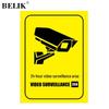 BELIK Creative Video Surveillance Sign