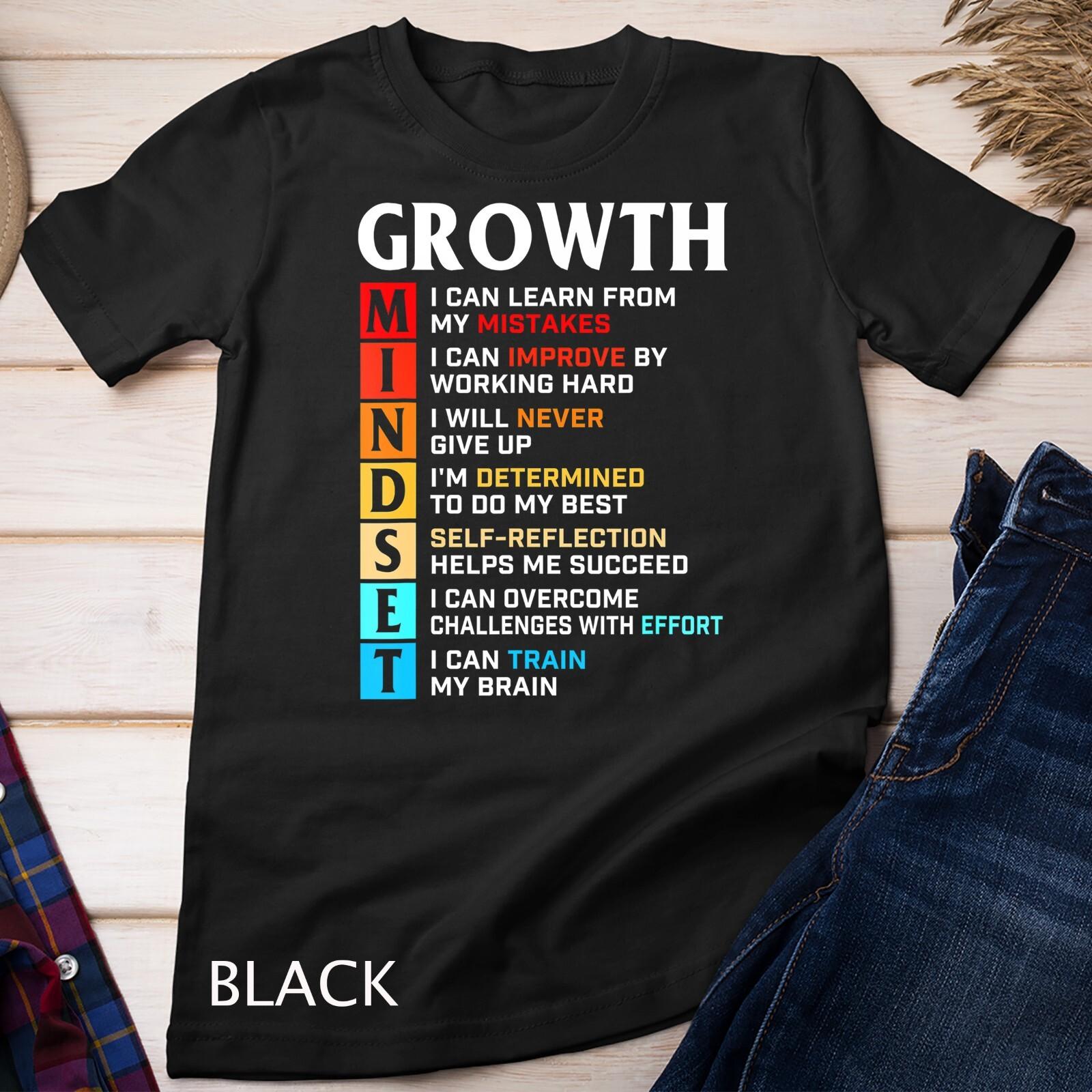 Growth Mindset Definition - Motivational Quote Inspiration Unisex T-Shirt Mens Womens Tees Top XL