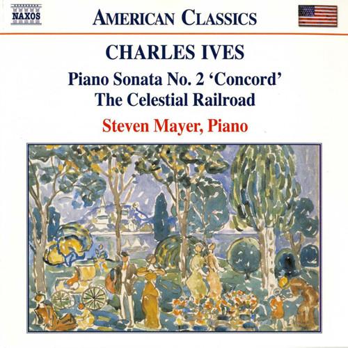 

CD CHARLES IVES, STEVEN MAYER - Piano Sonata No. 2 Concord / The 8559127 Naxos 2004 Japan Classical Used