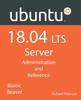 Kniha Ubuntu 18.04 LTS Server : Administration and Reference