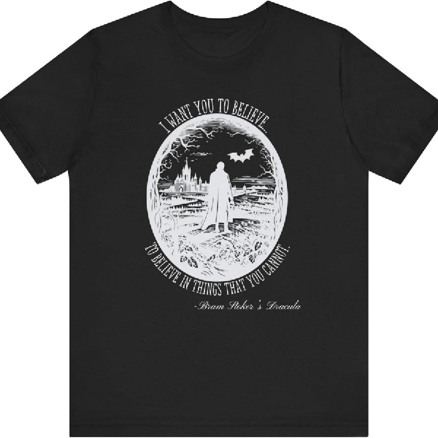 

Bram Stoker s Dracula Quote Halloween Theme, Scary Tee for Dracula or Vampire Fan, Classic Literature Fan S