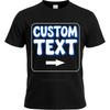 Streetwear Personalized Unisex T Shirt Custom Short Sleeve Shirt Soft Basic T Shirt New Arrived Summer Your Text Here Everyday