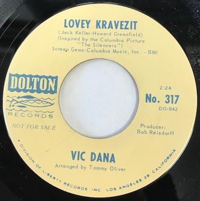 

7inch Record VIC DANA - Lovey Kravezit NO317 Dolton Records 1966 US Rock Used