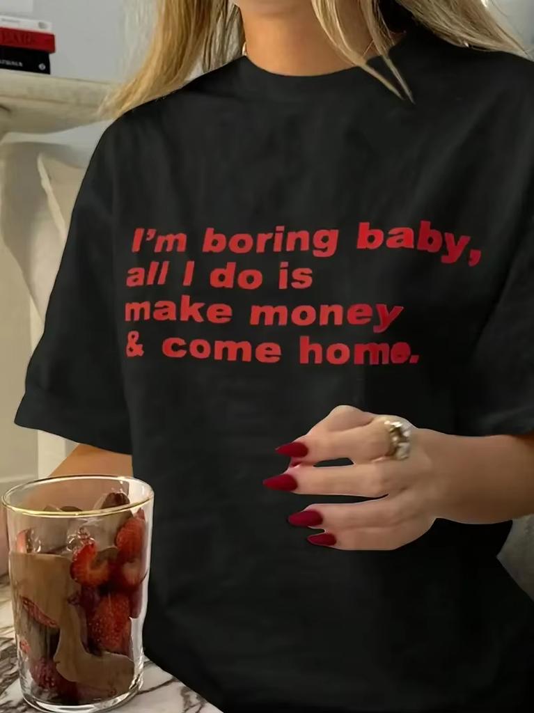2026 Bestseller Im Boring Baby Summer Casual Crew Neck Tshirt With Red Letter Print Short Sleeve Streetwear T Shirt Top Tee