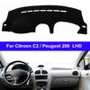 Interior Dashboard Cover Sunshield Mat Dashmat Protect Carpet For Citroen C2 Peugeot 206+ 206Cc 206Sw 2004 -2008 Car Accessories